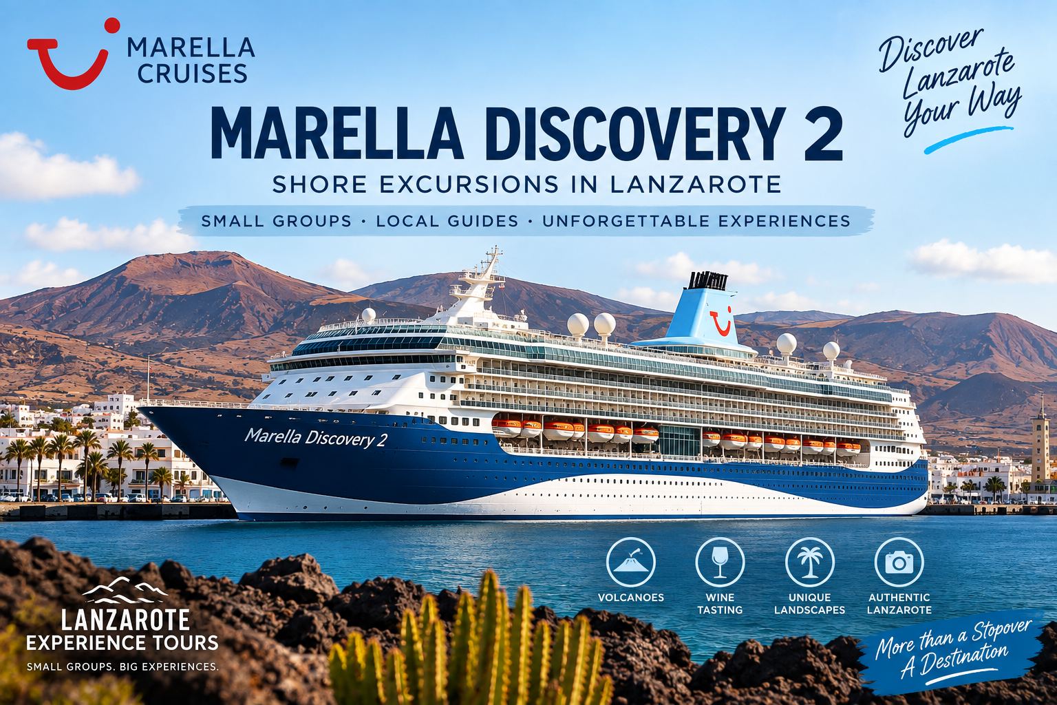 Marella Discovery 2 lanzarote port call lanzarote experience tours