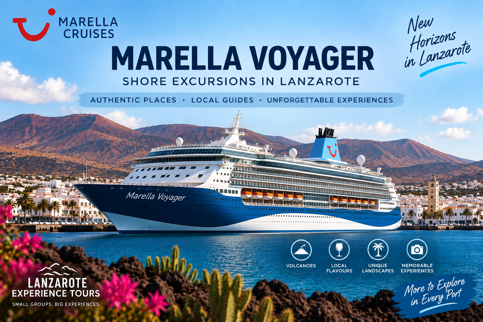 Marella Voyager lanzarote port call lanzarote experience tours